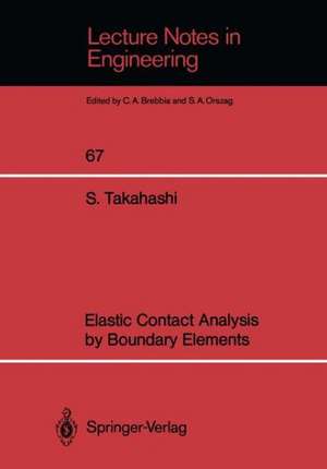 Elastic Contact Analysis by Boundary Elements de Susumu Takahashi