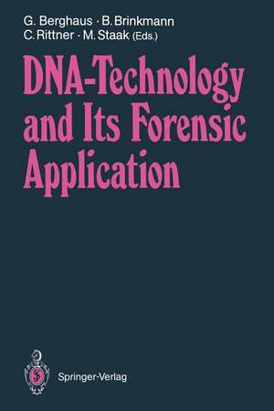 DNA — Technology and Its Forensic Application de G. Berghaus