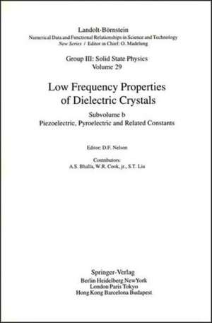 Piezoelectronic, Pyroelectric and Related Constants de A. S. Bhalla