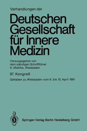 Verhandlungen der Deutschen Gesellschaft für Innere Medizin de Klaus Miehlke