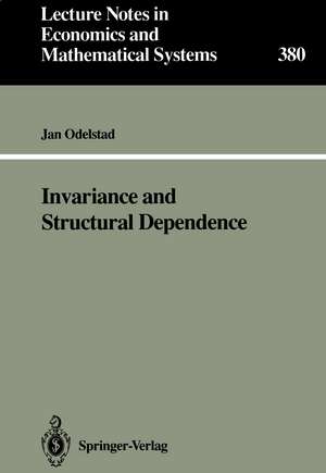 Invariance and Structural Dependence de Jan Odelstad