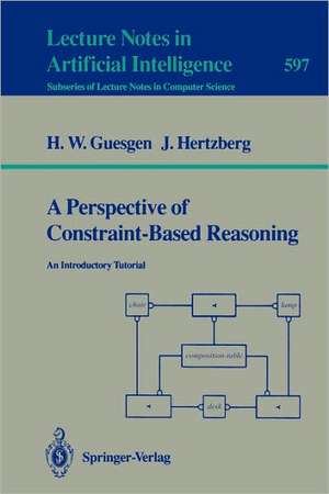 A Perspective of Constraint-Based Reasoning: An Introductory Tutorial de Hans W. Guesgen