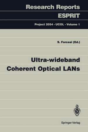 Ultra-wideband Coherent Optical LANs de S. Forcesi