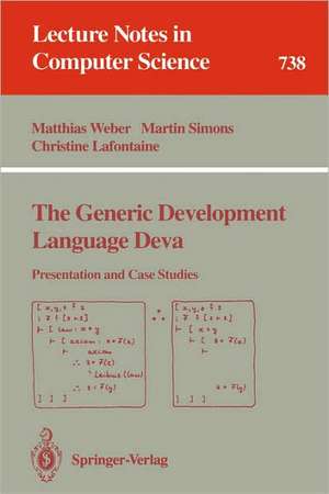 The Generic Development Language Deva: Presentation and Case Studies de Matthias Weber