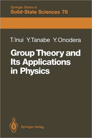 Group Theory and Its Applications in Physics de Teturo Inui