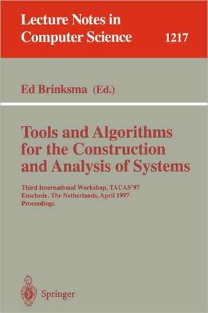 Tools and Algorithms for the Construction and Analysis of Systems: First International Workshop, TACAS '95, Aarhus, Denmark, May 19 - 20, 1995. Selected Papers de Ed Brinksma