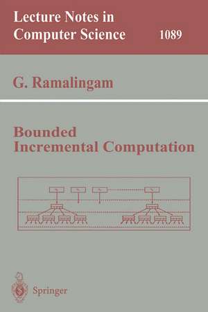 Bounded Incremental Computation de G. Ramalingam