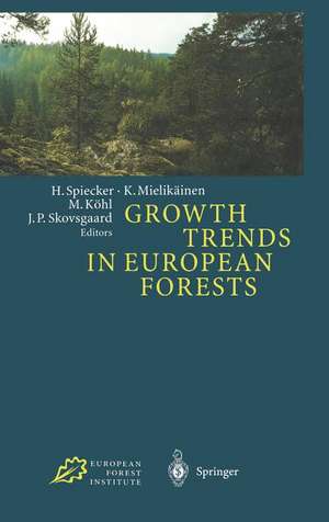 Growth Trends in European Forests: Studies from 12 Countries de Heinrich Spiecker