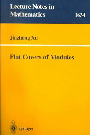 Flat Covers of Modules de Jinzhong Xu