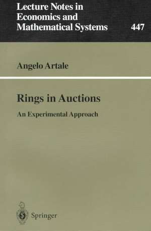 Rings in Auctions: An Experimental Approach de Angelo Artale