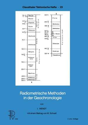 Radiometrische Methoden in der Geochronologie de I. Wendt