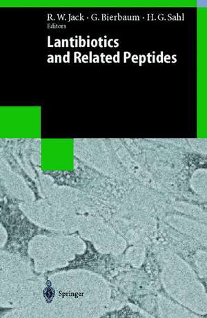 Lantibiotics and Related Peptides de Ralph W. Jack