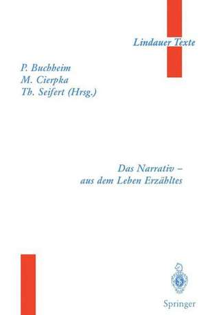 Das Narrativ — aus dem Leben Erzähltes de B. Boothe