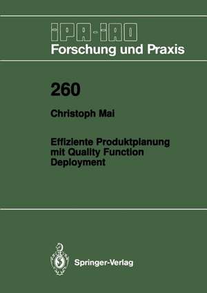 Effiziente Produktplanung mit Quality Function Deployment de Christoph Mai