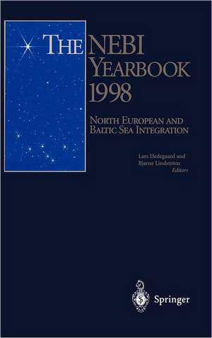 The Nebi Yearbook 1998: North European and Baltic Sea Integration de Lars Hedegaard