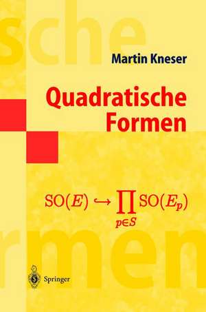 Quadratische Formen de Martin Kneser