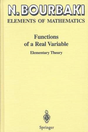 Functions of a Real Variable: Elementary Theory de N. Bourbaki