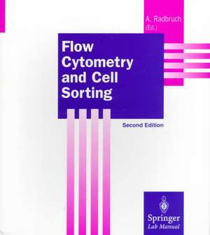 Flow Cytometry and Cell Sorting de Andreas Radbruch