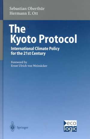 The Kyoto Protocol: International Climate Policy for the 21st Century de R.G. Tarasofsky