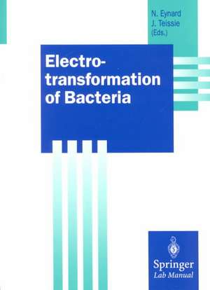 Electrotransformation of Bacteria de Natalie Eynard