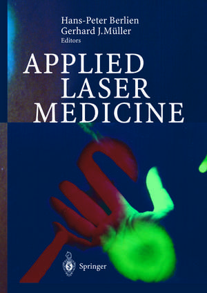 Applied Laser Medicine de Hans-Peter Berlien