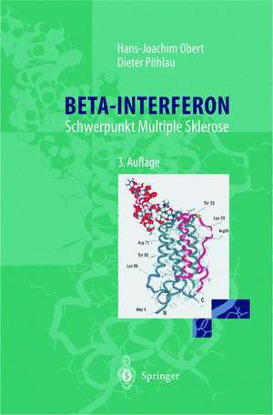 Beta-Interferon: Schwerpunkt Multiple Sklerose de H.-J. Obert