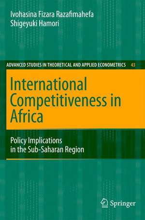 International Competitiveness in Africa: Policy Implications in the Sub-Saharan Region de Ivohasina Fizara Razafimahefa