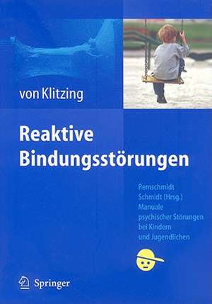 Reaktive Bindungsstörungen de Klaus Klitzing