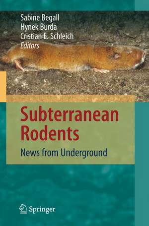 Subterranean Rodents: News from Underground de Sabine Begall