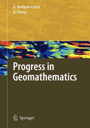 Progress in Geomathematics de Graeme Bonham-Carter