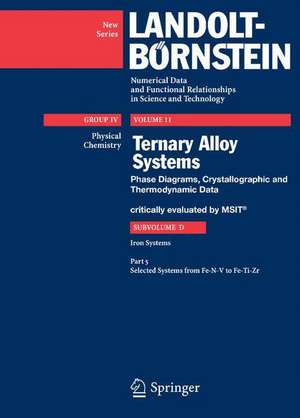 Selected Systems from Fe-N-V to Fe-Ti-Zr de Günter Effenberg