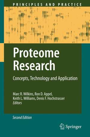 Proteome Research: Concepts, Technology and Application de M.R. Wilkins