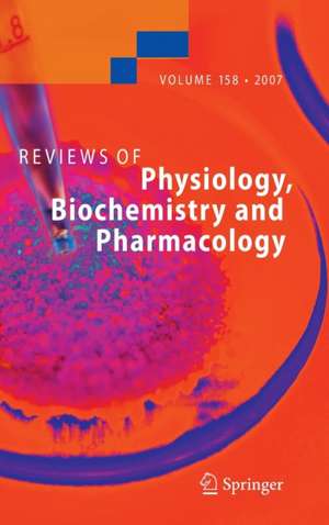 Reviews of Physiology, Biochemistry and Pharmacology 158 de S.G. Amara