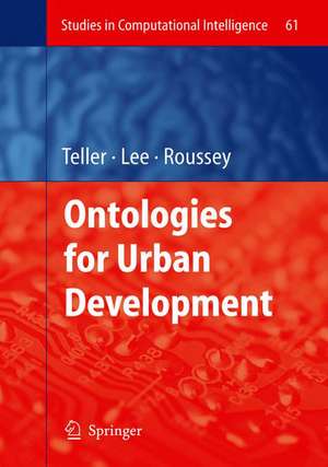 Ontologies for Urban Development de Jacques Teller