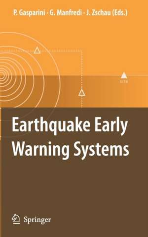 Earthquake Early Warning Systems de Paolo Gasparini