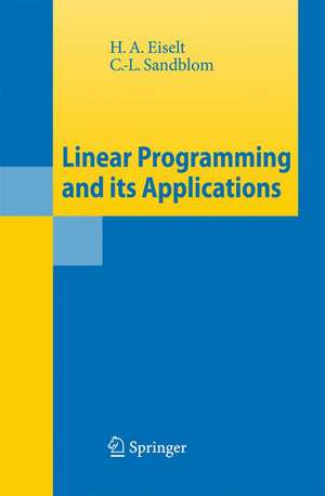 Linear Programming and its Applications de H. A. Eiselt