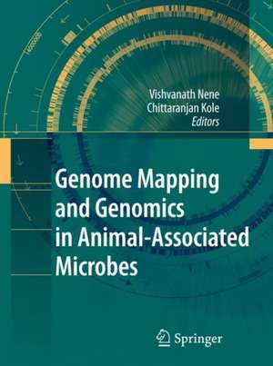 Genome Mapping and Genomics in Animal-Associated Microbes de Vishvanath Nene