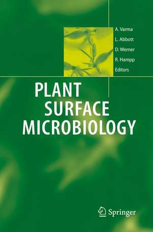 Plant Surface Microbiology de Ajit Varma