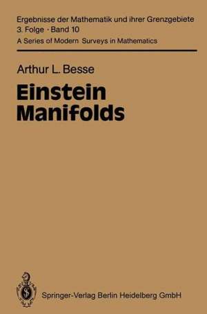 Einstein Manifolds de Arthur L. Besse