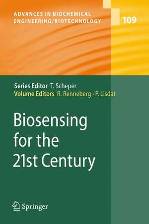 Biosensing for the 21st Century de Fred Lisdat