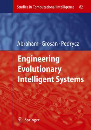 Engineering Evolutionary Intelligent Systems de Ajith Abraham