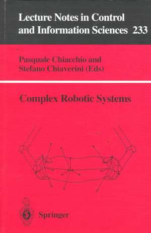 Complex Robotic Systems de Pasquale Chiacchio