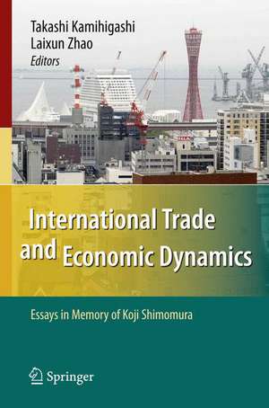 International Trade and Economic Dynamics: Essays in Memory of Koji Shimomura de Takashi Kamihigashi