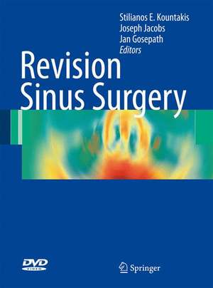 Revision Sinus Surgery de Stilianos E. Kountakis