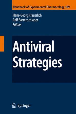 Antiviral Strategies de Hans-Georg Kräusslich