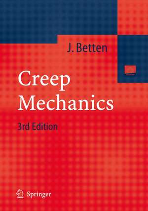Creep Mechanics de Josef Betten