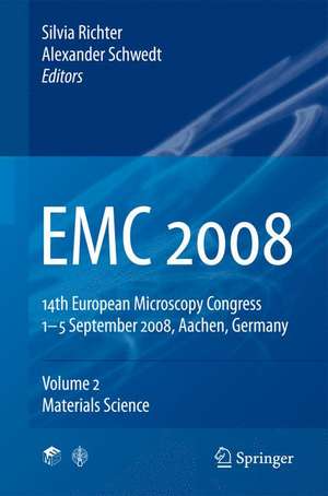 EMC 2008: Vol 2: Materials Science de Silvia Richter