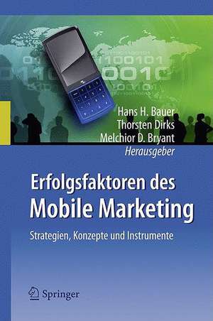 Erfolgsfaktoren des Mobile Marketing de Hans H. Bauer