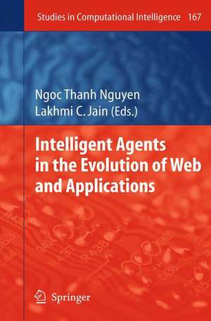 Intelligent Agents in the Evolution of Web and Applications de Ngoc Thanh Nguyen