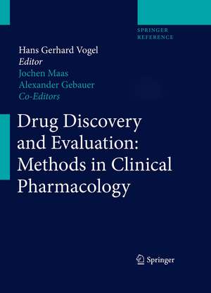 Drug Discovery and Evaluation: Methods in Clinical Pharmacology de H. Gerhard Vogel